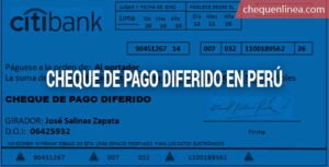 ¿Qué es y como cobrar un cheque de pago diferido en Perú?